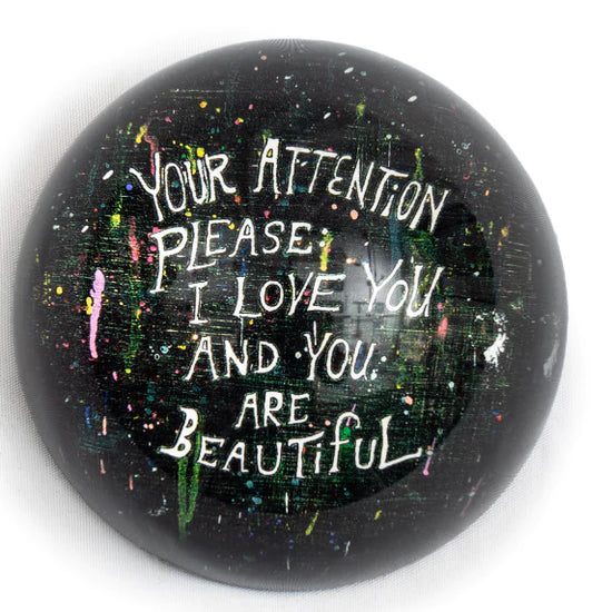 Your Attention Please Paperweight by Sugarboo