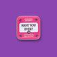 After Dinner Amusements: Have You Ever? Game by Chronicle Books