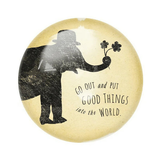 "Put Good Things into the World" Paperweight by Sugarboo